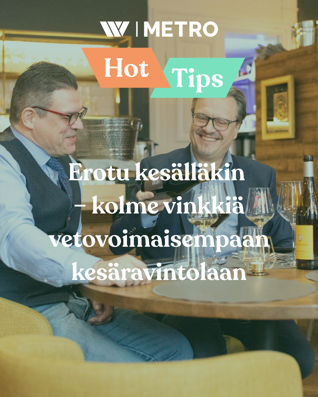 hot tips 3 vinkkiä 1